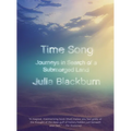Time Song: Journeys in Search of a Submerged Land - Paperback