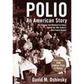 Polio: An American Story - Hardcover