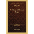 A Primer of Formal Logic - Hardcover