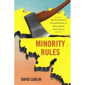 Minority Rules: Electoral Systems, Decentralization, and Ethnoregional Party Success - Paperback