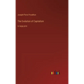 The Evolution of Capitalism: in large print - Hardcover