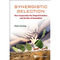 Synergistic Selection - Hardcover