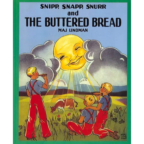 Snipp, Snapp, Snurr and the Buttered Bread - Paperback