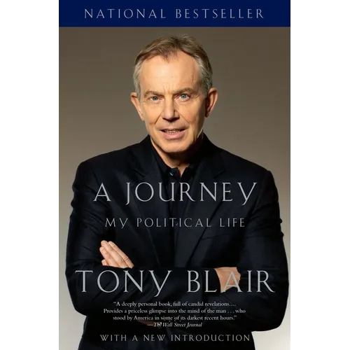 A Journey: My Political Life - Paperback