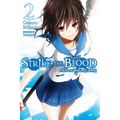 Strike the Blood, Vol. 2 (Light Novel): From the Warlord's Empire - Paperback