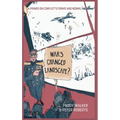 War's Changed Landscape?: A Primer on Conflict's Forms and Norms - Hardcover