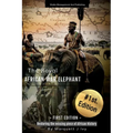 The Royal African War Elephant: Restoring the missing piece of African History - Paperback