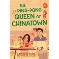 The Ping-Pong Queen of Chinatown - Hardcover