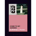Minnie Riperton's Come to My Garden - Paperback