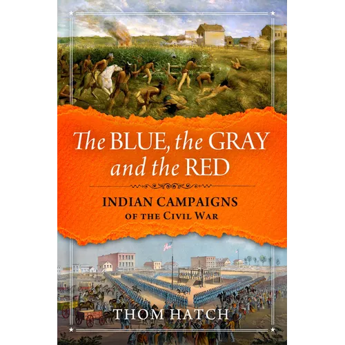 The Blue, the Gray and the Red - Hardcover
