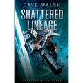 Shattered Lineage - Paperback