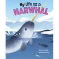 My Life as a Narwhal - Hardcover