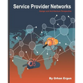Service Provider Networks: Design and Architecture Perspective - Paperback