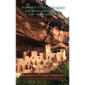 A Brief Colorado Indian History of the 1800s Through A Factual Lens(Hardcover) - Hardcover
