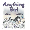 Anything Girl - Hardcover