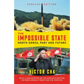 The Impossible State, Updated Edition: North Korea, Past and Future - Paperback