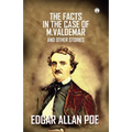 The Facts In The Case Of M. Valdemar And Other Stories - Paperback