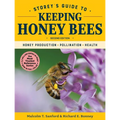 Storey's Guide to Keeping Honey Bees, 2nd Edition: Honey Production, Pollination, Health - Paperback