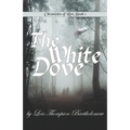 The White Dove - Paperback