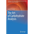 The Art of Carbohydrate Analysis - Hardcover