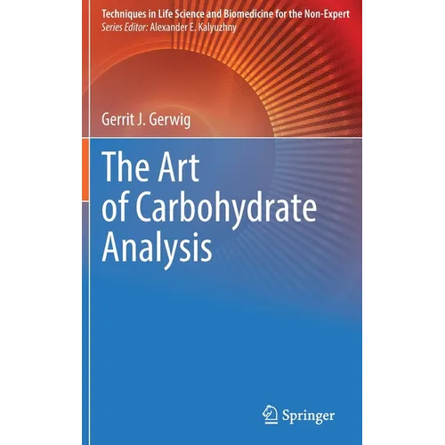The Art of Carbohydrate Analysis - Hardcover