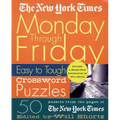 The New York Times Monday Through Friday Easy to Tough Crossword Puzzles: 50 Puzzles from the Pages of the New York Times - Spiral