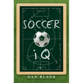 SoccerIQ: Things That Smart Players Do - Paperback