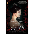 The Doctor and the Diva - Paperback