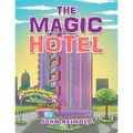 The Magic Hotel - Paperback