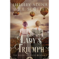 The Lady's Triumph: A Regency-set steampunk adventure - Paperback