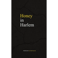 Honey in Harlem - Paperback