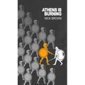 Athens is Burning - Hardcover