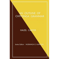 An Outline of Chitonga Grammar - Paperback