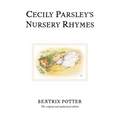 Cecily Parsley's Nursery Rhymes - Hardcover