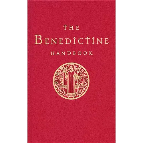 The Benedictine Handbook - Hardcover