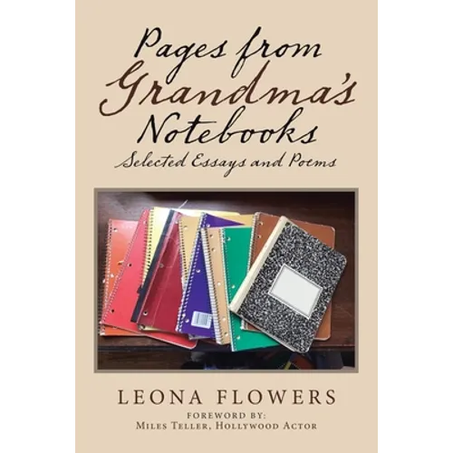 Pages from Grandma's Notebooks: Selected Essays and Poems - Paperback