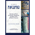 My Name is Pacomio: The Life and Works of Colorado's Sheepherder and Master Artist of Nature's Canvases - Paperback