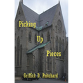 Picking Up Pieces - Paperback