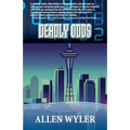 Deadly Odds - Paperback