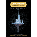 Star Wars Insider: The High Republic: Starlight Stories (Trade Edition) - Paperback