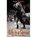 Life is a Circus: Das leben ist ein Zirkus - Paperback