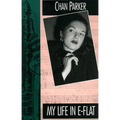 My Life in E-Flat - Paperback