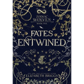 Fates Entwined - Hardcover