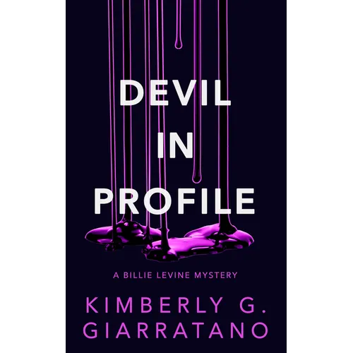 Devil in Profile: A Billie Levine Mystery - Paperback