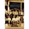 Libertyville - Hardcover