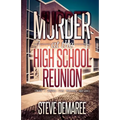Murder at the High School Reunion - Paperback