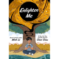 Enlighten Me (a Graphic Novel) - Paperback