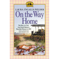 On the Way Home: The Diary of a Trip from South Dakota to Mansfield, Missouri, in 1894 - Paperback
