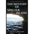 The Mystery of Specter Island - Paperback
