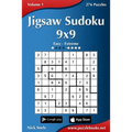 Jigsaw Sudoku 9x9 - Easy to Extreme - Volume 1 - 276 Puzzles - Paperback
